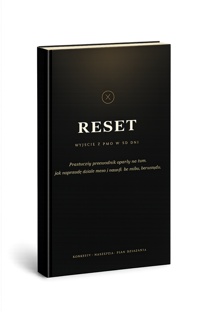RESET – WYJŚCIE Z PMO W 90 DNI